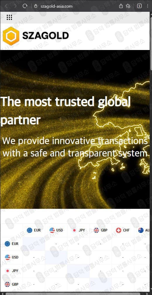SZAGOLD 금투자 사기 텔레그램 강제초대되어 눈팅중 투자까지 유도 szagold-asia.com 피해 증거 담덕법률사무소